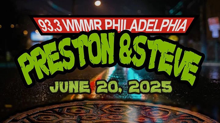 Preston & Steve Show LIVE 🎧 [JUN.20.2025]