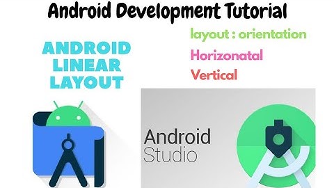 Aide Android development tutorial series | Linear layout orientation part-10