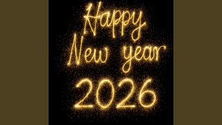 Happy New Year 2026 Vibe