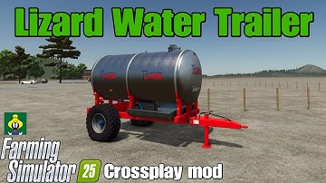 Lizard Water Trailer / FS25 crossplay-mod