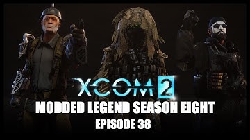 Classless XCOM 2 Legend - 38: Even More Trouble!