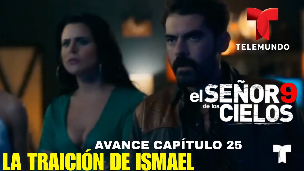 El Señor De Los Cielos 9 Capítulo 25 AVANCE OFICIAL - YouTube