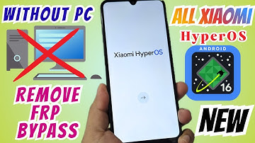 NEW METHOD WITHOUT PC Xiaomi redmi note HyperOS Frp bypass, Account Google ANDROID 16-15-14