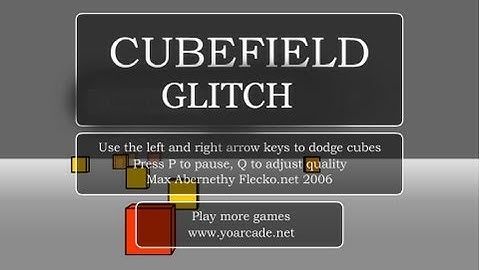 THE CUBEFIELD GLITCH