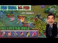 PRO TROLL VS PRO | 1 HIT FULL HP | FULL LIFESTEAL BUILD | MOBILE LEGENDS