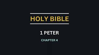 1 PETER CHAPTER 4 Peter explains why the gospel is preached to the dead