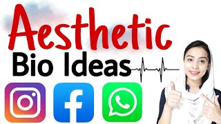 Part 4 | Top 5 Aesthetic Instagram Bio Ideas For Girls And Boys in English With Complete Explanation