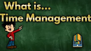 What is Time Management? screenshot 2