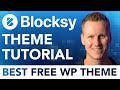 Blocksy Theme Tutorial | The Best Free Wordpress Theme 🔥