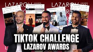 LAZAROV AWARDS 2026 TIK TOK CHALLENGE! w/ DIMITAR & MANDAR