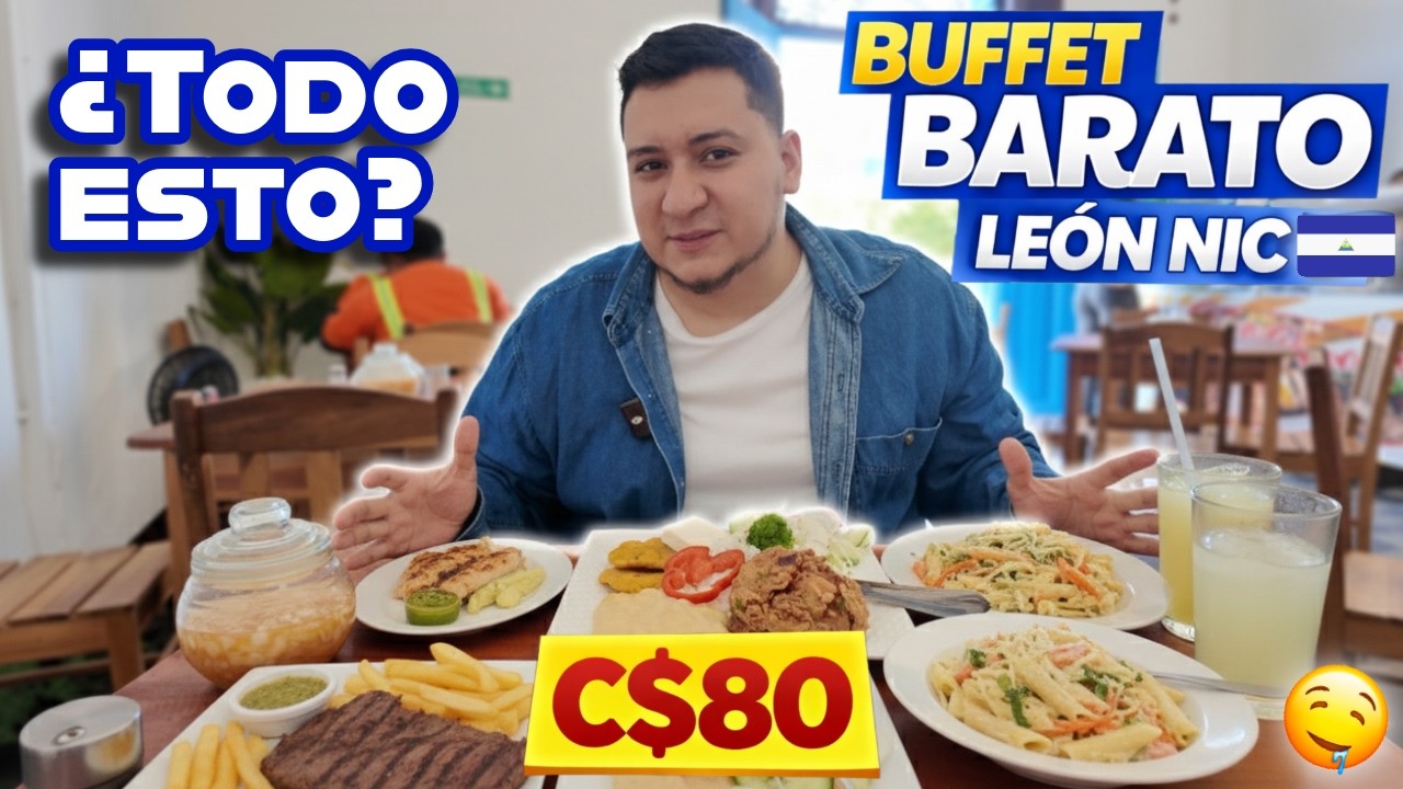 Este buffet en León Nicaragua te deja LLENO 😋🍽️ | Comida abundante y barata 🇳🇮