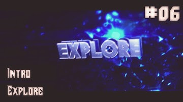 [#6] Intro// Explore (Ft. UnknownFX) {v2}