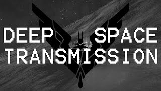 Deep Space Transmission 001 - Elite Dangerous Exploration