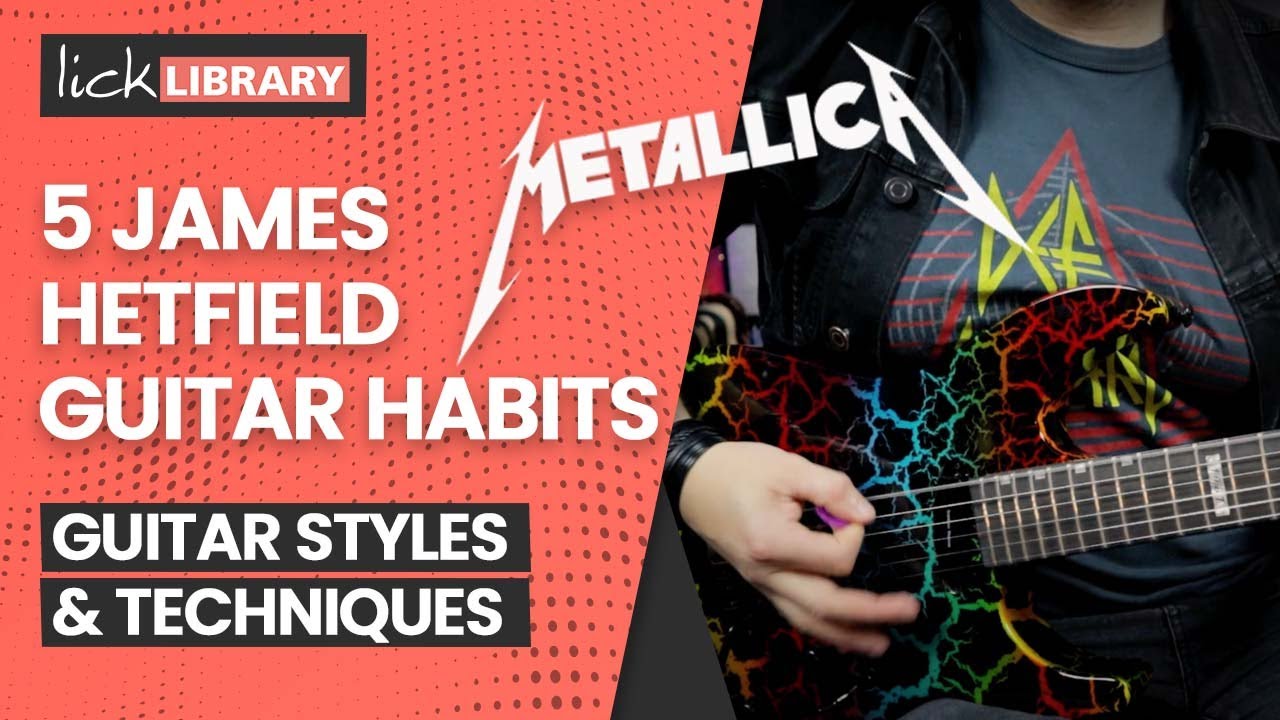 🤘 Steal These 5 INSANE James Hetfield Guitar Habits YouTube