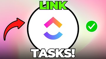 How to Link Tasks in ClickUp (Quick & Easy)