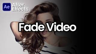 How to Fade Videos In After Effects