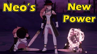 Neos New Abilities in the Ever After (Its NOT a Semblance Evolution) | RWBY Volume 9 Discussion