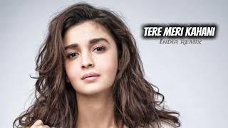 Lagu Acara India Viral Tiktok Tere  Meri Kahani Remix Terbaru  2026 