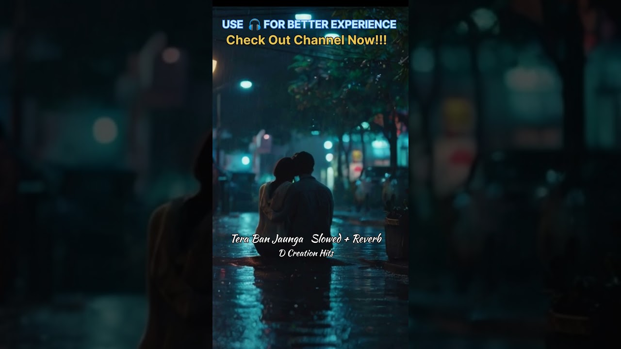 Tera Ban Jaunga &ndash; Slowed + Reverb | Kabir Singh | Emotional Romantic Lofi 💙 #shorts #ytshorts