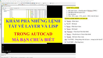 Khám phá những lệnh tắt về Layer và Lisp trong AutoCAD mà bạn chưa từng biết !