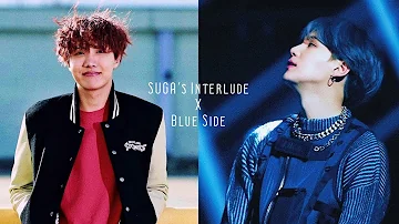 SUGA's Interlude X Blue Side || Halsey, SUGA, j-hope Mashup
