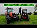 A FARMERS TOP 10 MOST USED MACHINERY