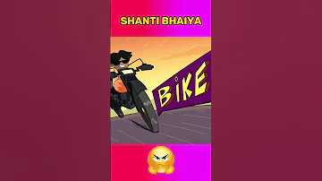 Shanti Bhaiya @NOTYOURTYPE  #animation #shorts