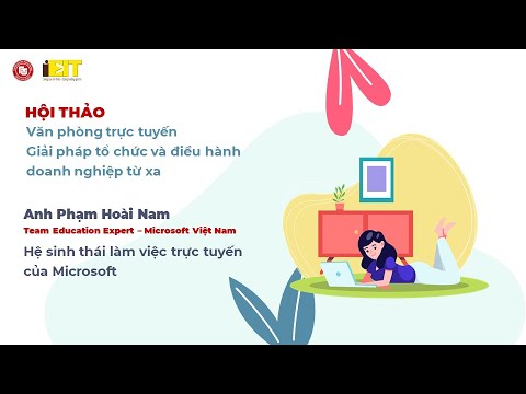 Video IEIT | Hệ sinh thái làm việc trực tuyến của Microsoft... - youtube
