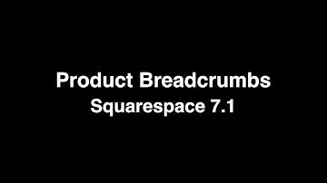 Product Breadcrumbs for Squarespace 7.1