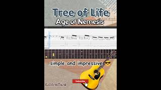 Age of Nemesis-Tree of Life - Simple &amp; Impressive Guitar Tabs