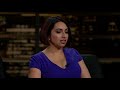 Privitization, NRA, #MeToo Wall Street, Civil Service | Overtime with Bill Maher (HBO)