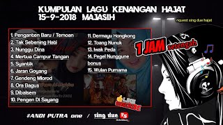 Download lagu 🔴 kumpulan lagu kenangan hajat bareng ANDI PUTRA 1. live majasih, sliyeg, indramayu