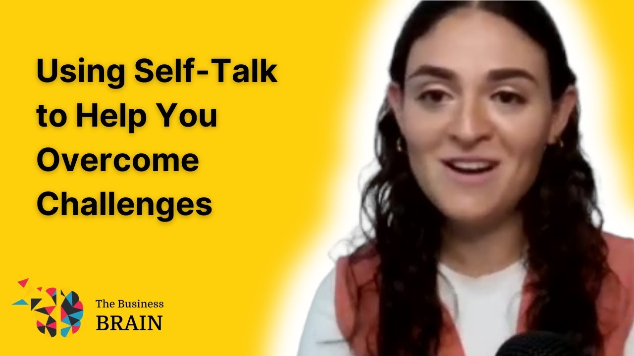 413: Using Self-Talk to Help You Overcome Challenges - YouTube