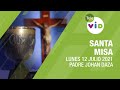 Misa de hoy ⛪ Lunes 12 de Julio de 2021, Padre Johan Daza - Tele VID