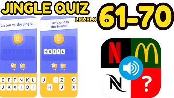 Jingle Quiz ‪Game Level 61 - 70 Complete Answers Gameplay Name that jingle (iOS-Android)