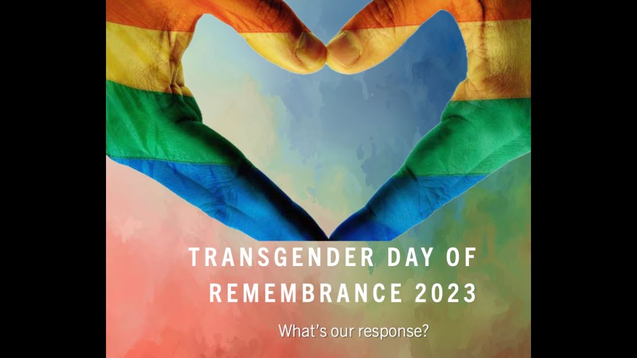 Transgender Day of Remembrance (TDOR) 2023 YouTube