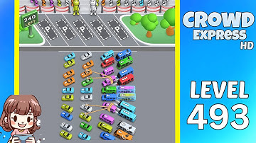 Crowd Express Level 493 Solution Walkthrough