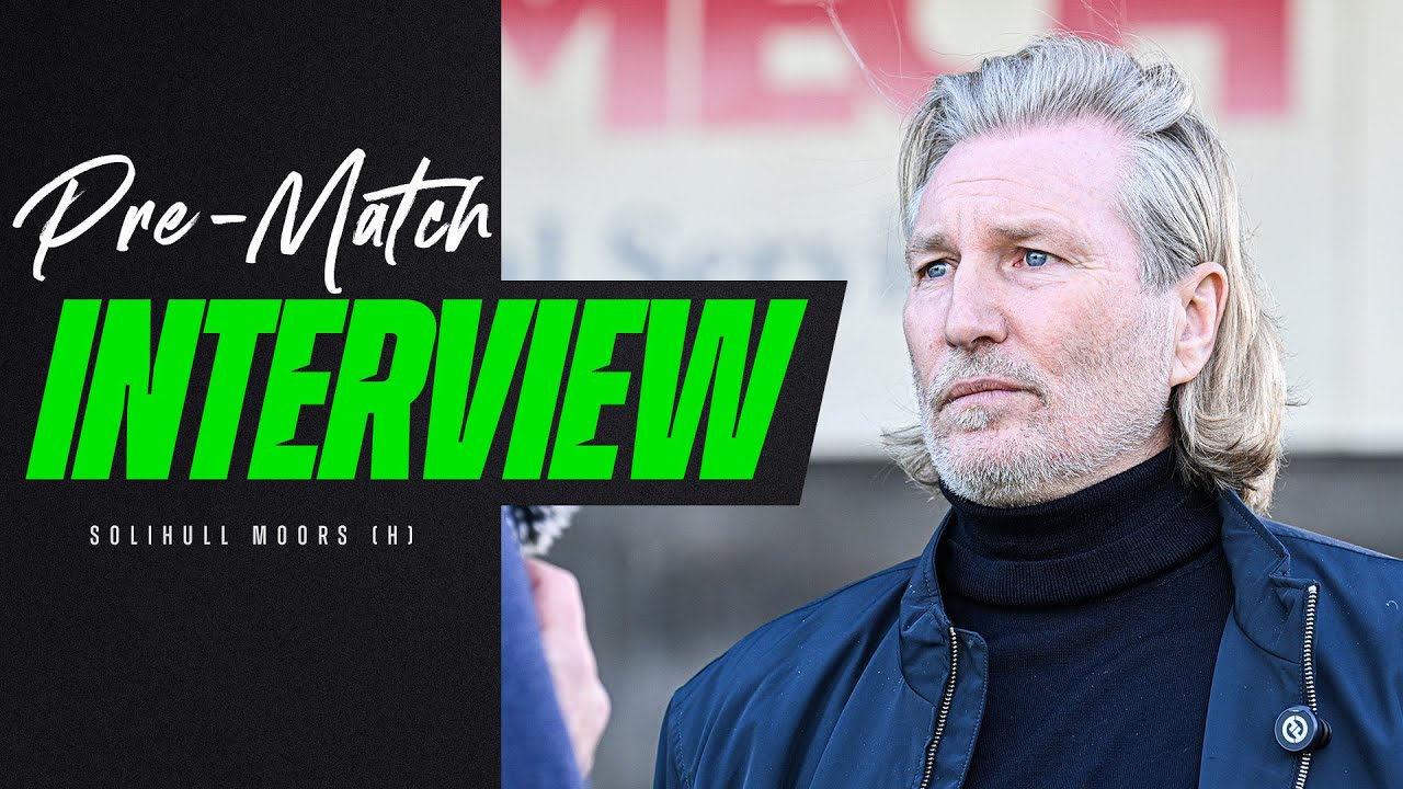 Robbie Savage pre-match Interview | Solihull Moors (H)
