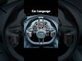 Car Language #car