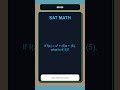SAT Math Exam Practice Question 0056 | Quadratic Equations