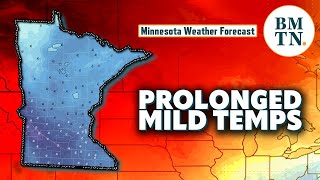Minnesota weather forecast: Prolonged stretch of VERY mild temps begins this week