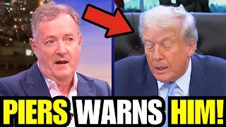Piers Morgan SOUNDS ALARM as Trump SCREWS HIMSELF