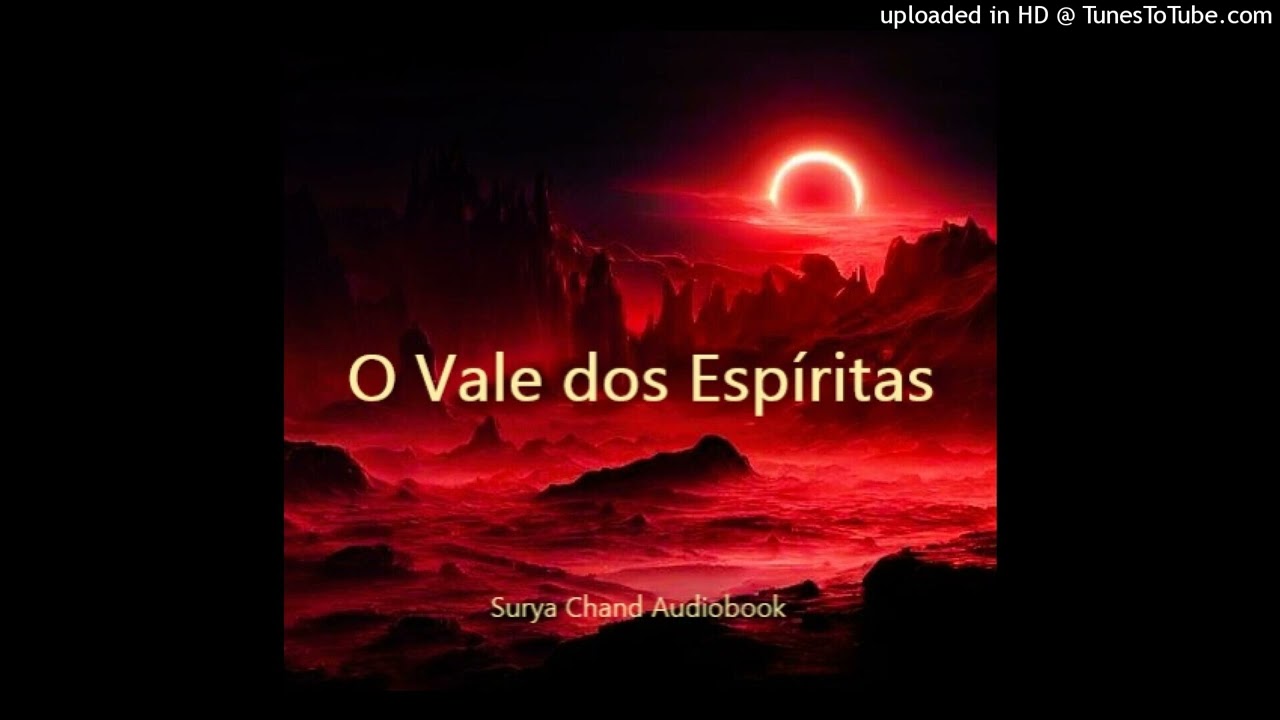 O Vale dos Espíritas 1/8