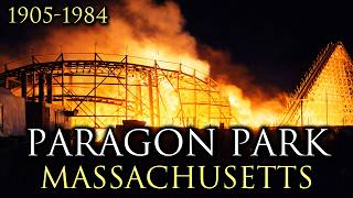 The Tragic Story of Paragon Park: How Boston's Beloved Amusement Park Vanished Without a Trace