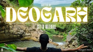 Deogarh City Of Waterfalls