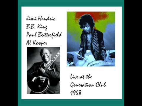 It's My Own Fault by B.B King & Jimi Hendrix