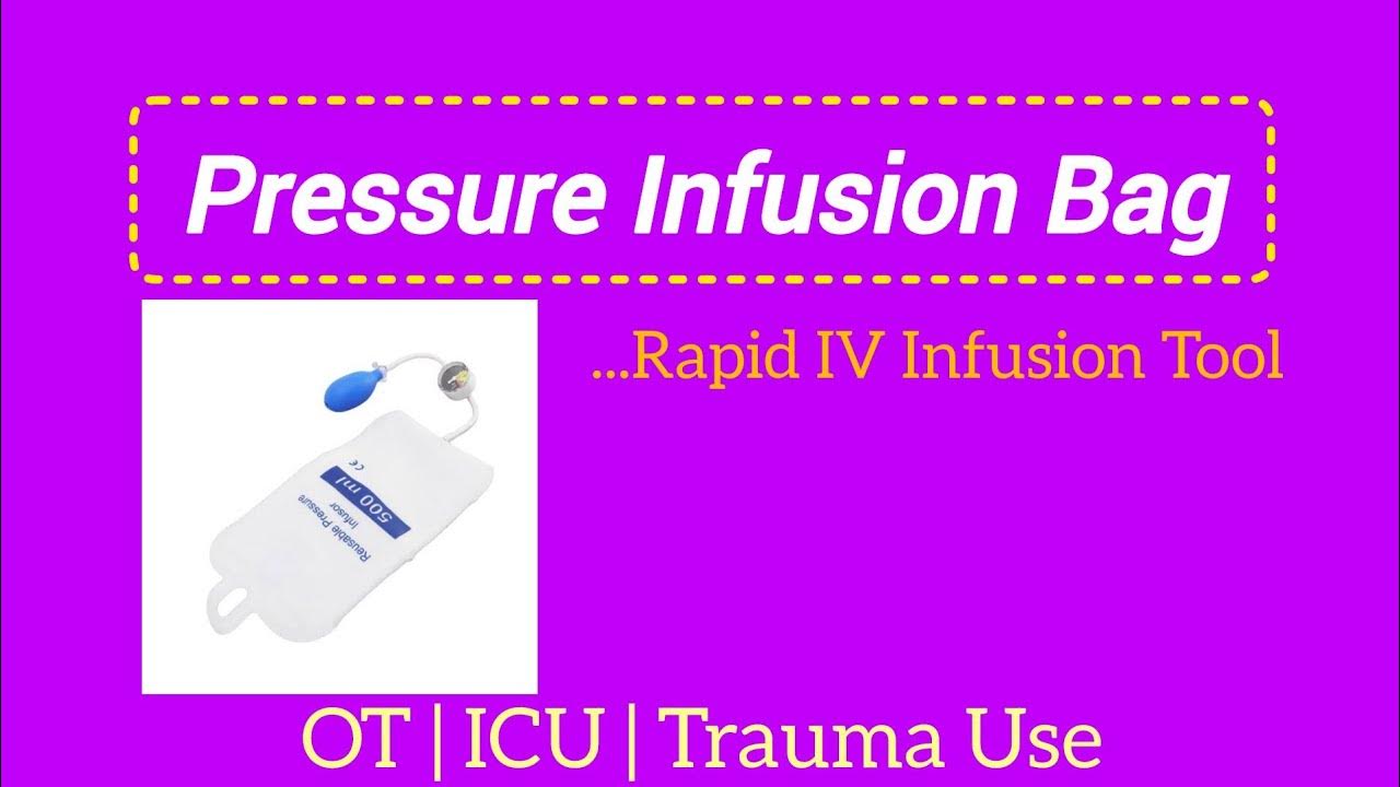Pressure infusion bag for IV fluid YouTube