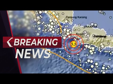 BREAKING NEWS - Gempa Bumi dengan Magnitudo 5,5 SR Guncang Jakarta