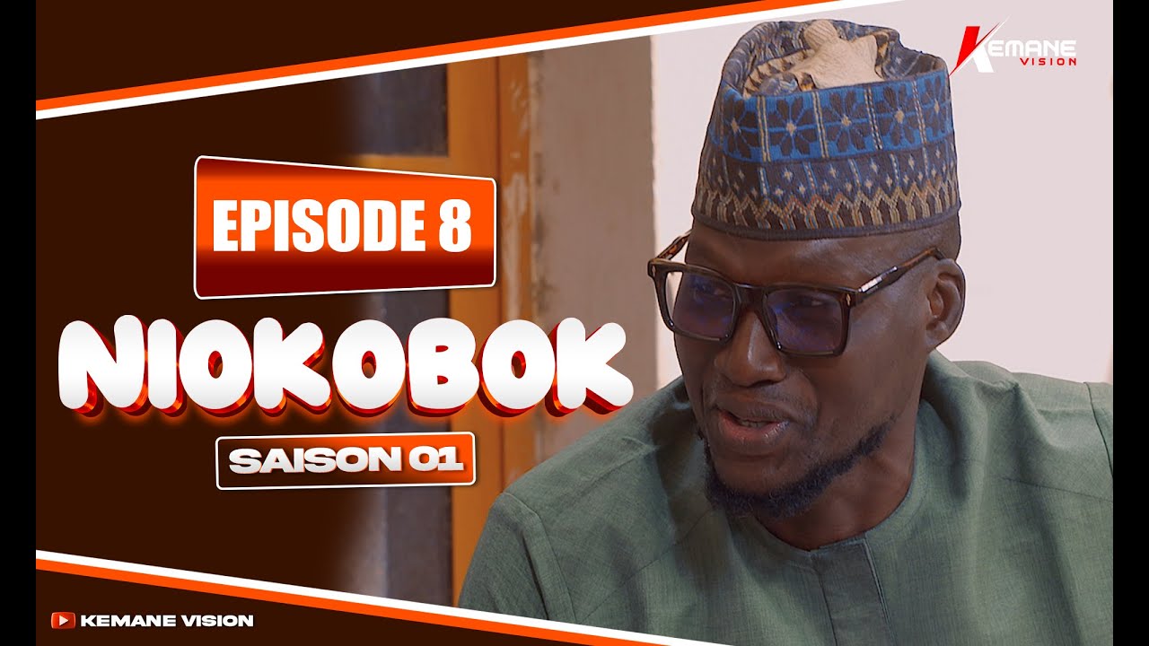 SÉRIE NIOKOBOK SAISON 1  ÉPISODE 8