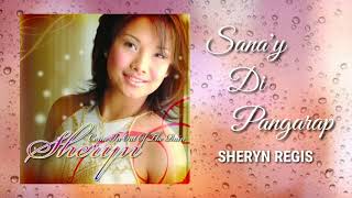 Watch Sheryn Regis Sanay Di Pangarap video